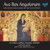 Ave Rex Angelorum. CD